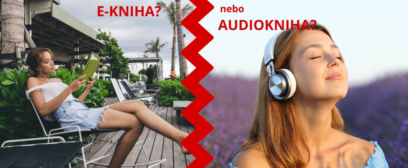 Audio nebo E-kniha: Která je ideální parťák pro vaše letní dobrodružství?