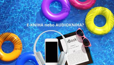 Audio nebo E-kniha: Která je ideální parťák pro vaše letní dobrodružství?