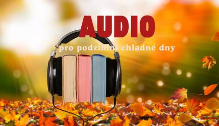 Podzimní audio, které vás zahřeje